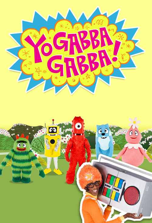 Poster della serie Yo Gabba Gabba!