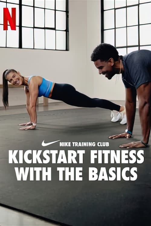 Poster della serie Nike Training Club - Kickstart Fitness with the Basics