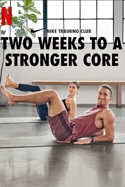 Poster della serie Nike Training Club - Two Weeks to a Stronger Core