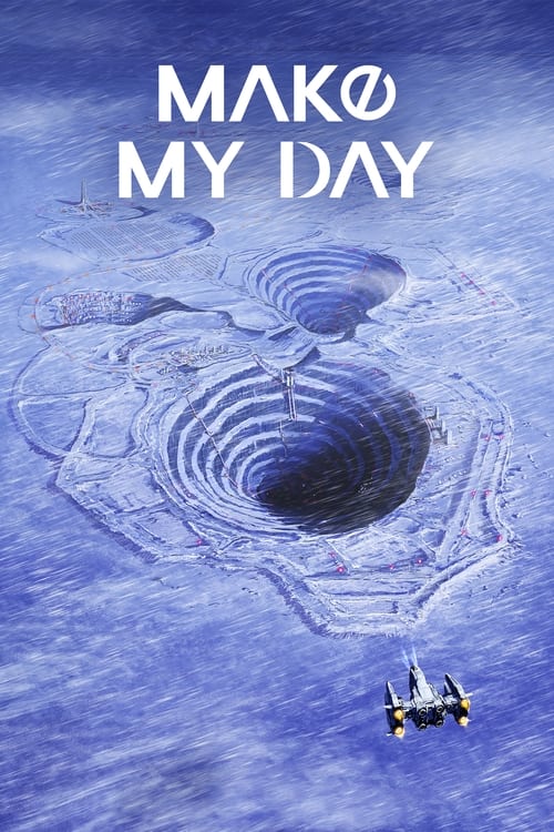 Poster della serie MAKE MY DAY