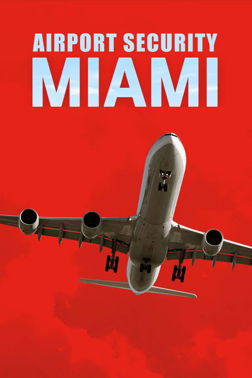 Poster della serie Airport Security: Miami