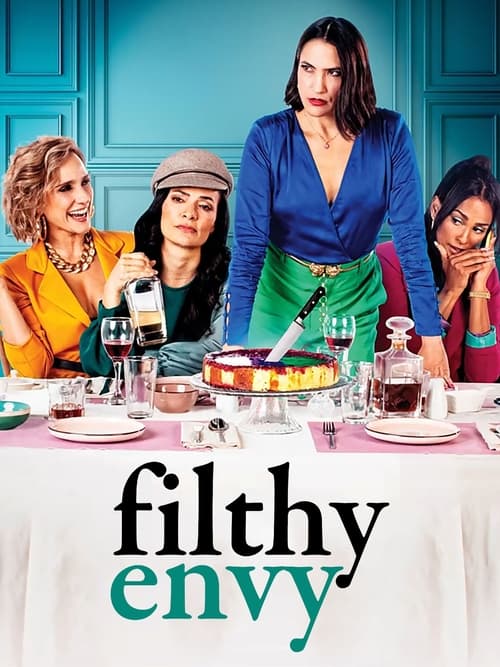 Poster della serie Filthy Envy