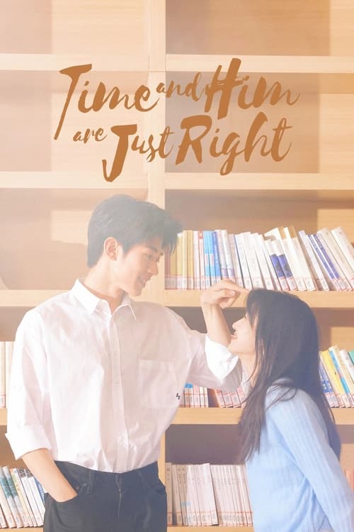 Poster della serie Time and Him are Just Right