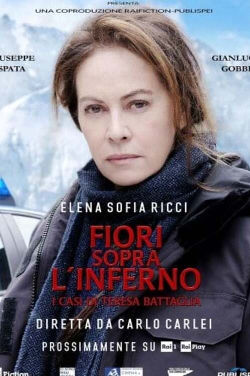 Poster della serie Fiori sopra l'inferno - I casi di Teresa Battaglia