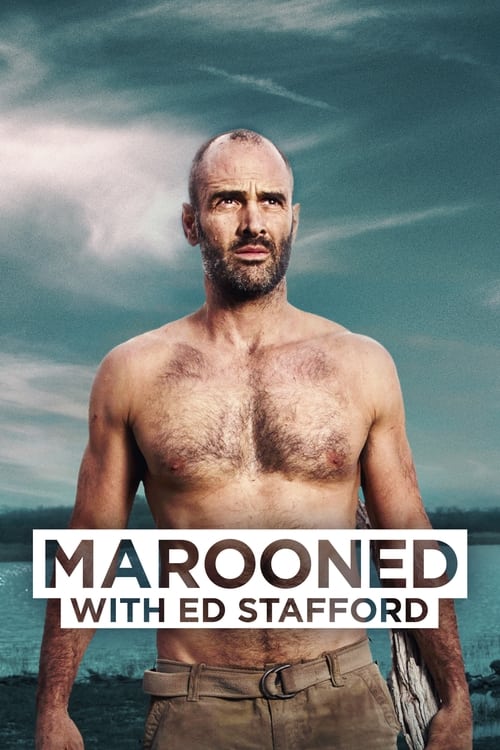 Poster della serie Marooned with Ed Stafford