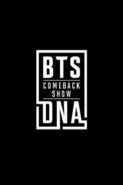 Poster della serie BTS COMEBACK SHOW DNA