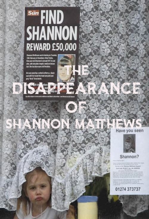 Poster della serie The Disappearance of Shannon Matthews