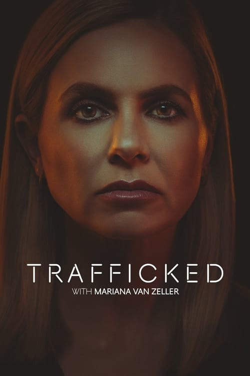 Poster della serie Trafficked with Mariana van Zeller
