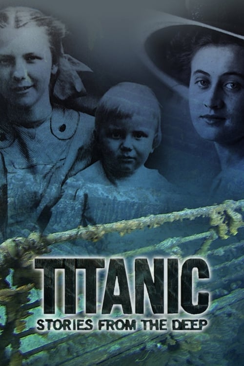 Poster della serie Titanic: Stories from the Deep