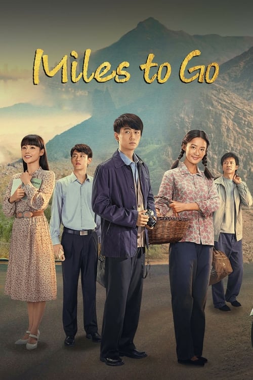 Poster della serie Miles to Go