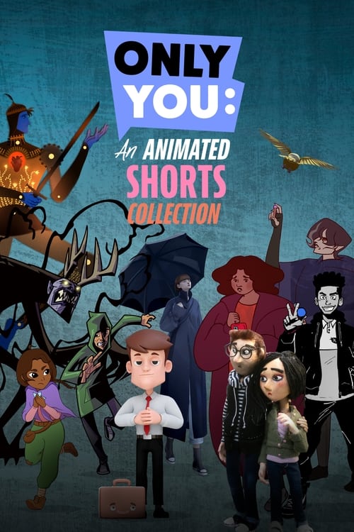 Poster della serie Only You: An Animated Shorts Collection