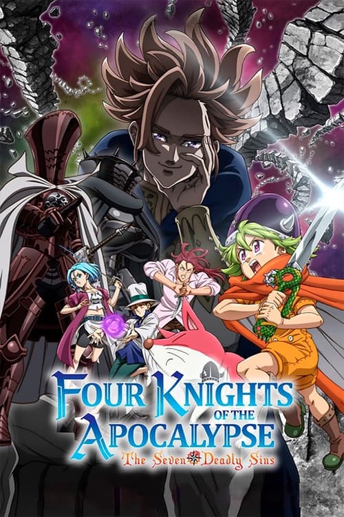 Poster della serie The Seven Deadly Sins: Four Knights of the Apocalypse