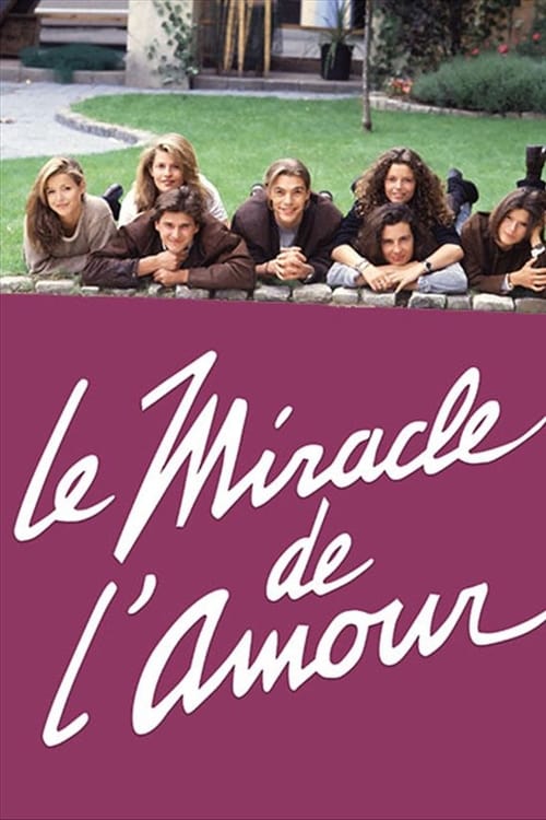 Poster della serie Le Miracle de l'amour