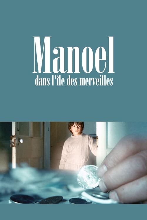 Poster della serie Manuel on the Island of Wonders