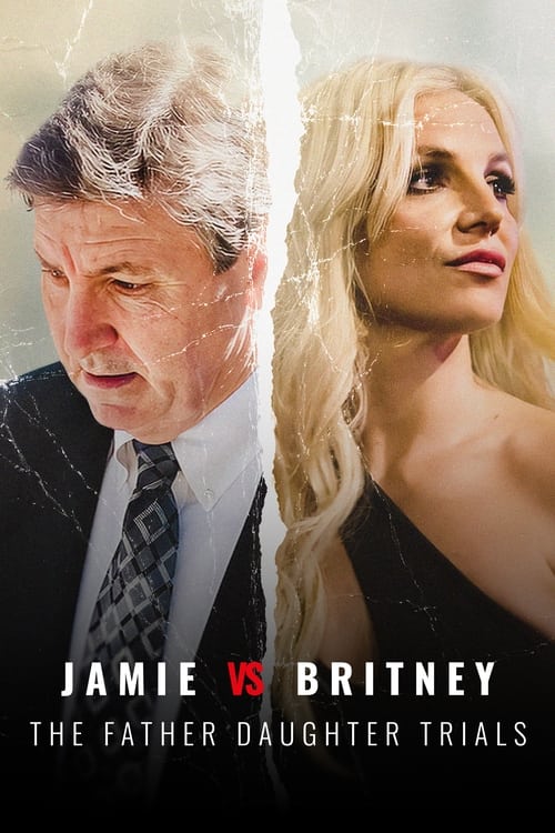Poster della serie Jamie Vs Britney: The Father Daughter Trials