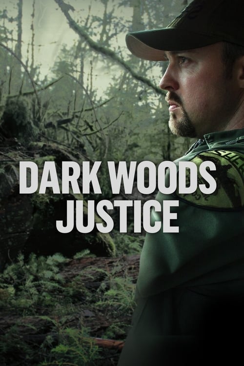 Poster della serie Dark Woods Justice