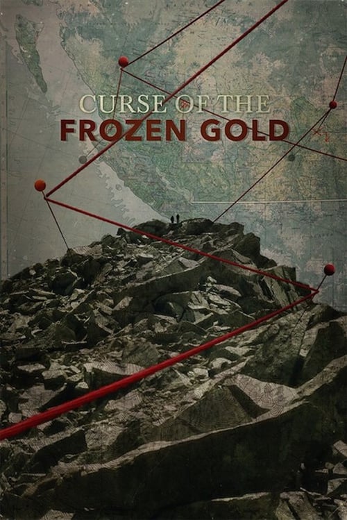 Poster della serie Curse of the Frozen Gold