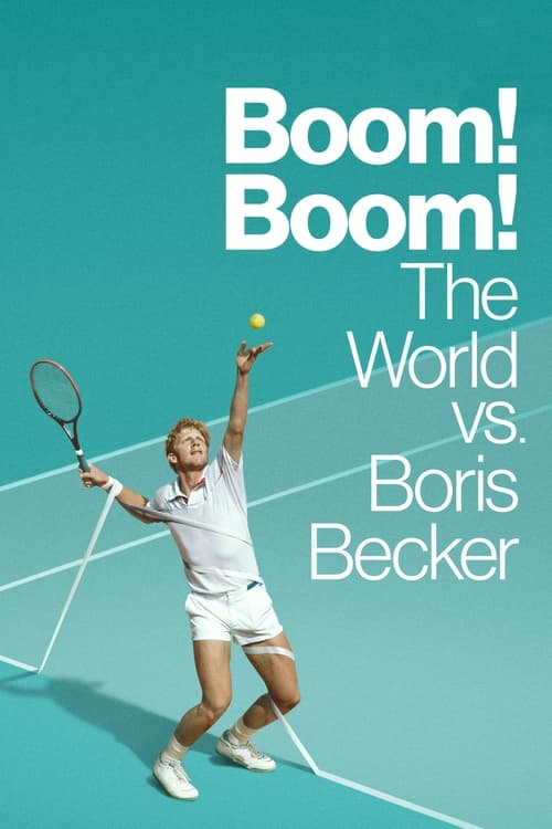 Poster della serie Boom! Boom! The World vs. Boris Becker