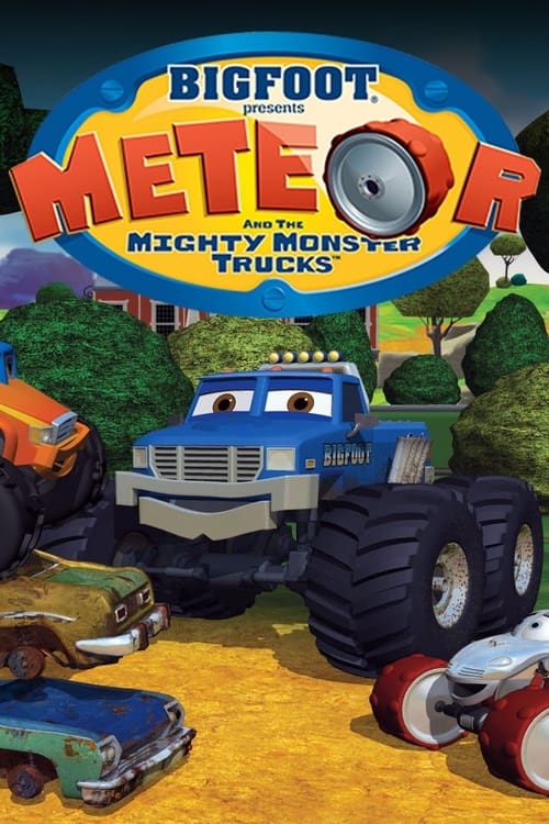 Poster della serie Bigfoot Presents: Meteor and the Mighty Monster Trucks