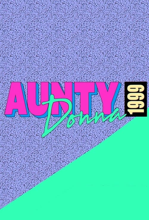 Poster della serie Aunty Donna: 1999