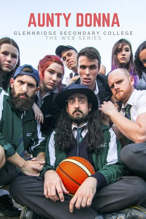 Poster della serie Aunty Donna: Glennridge Secondary College