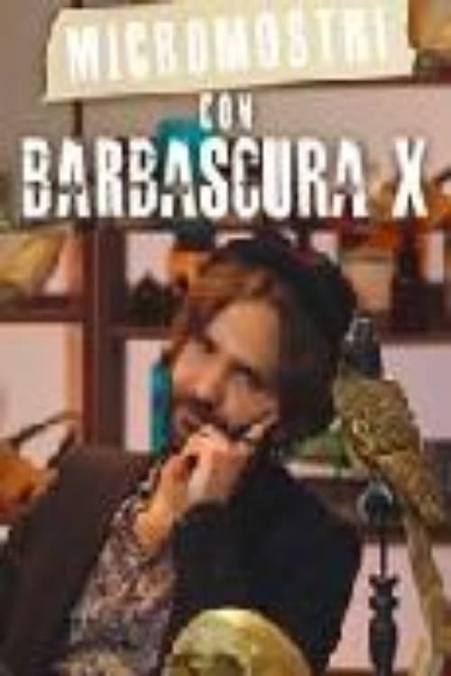 Poster della serie Micromostri con Barbascura X