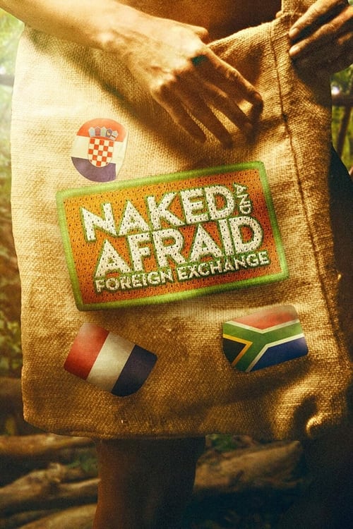 Poster della serie Naked and Afraid: Foreign Exchange