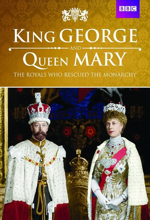 Poster della serie King George and Queen Mary: The Royals Who Rescued the Monarchy