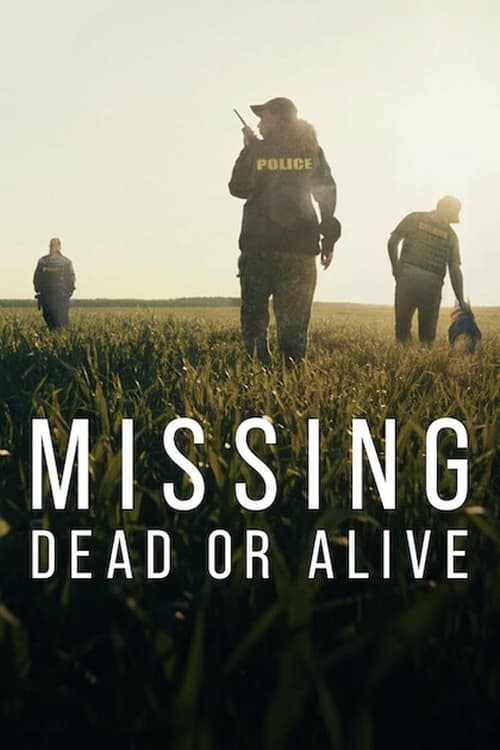 Poster della serie Missing: Dead or Alive?