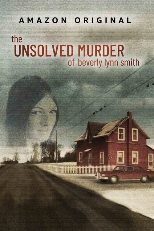 Poster della serie The Unsolved Murder of Beverly Lynn Smith