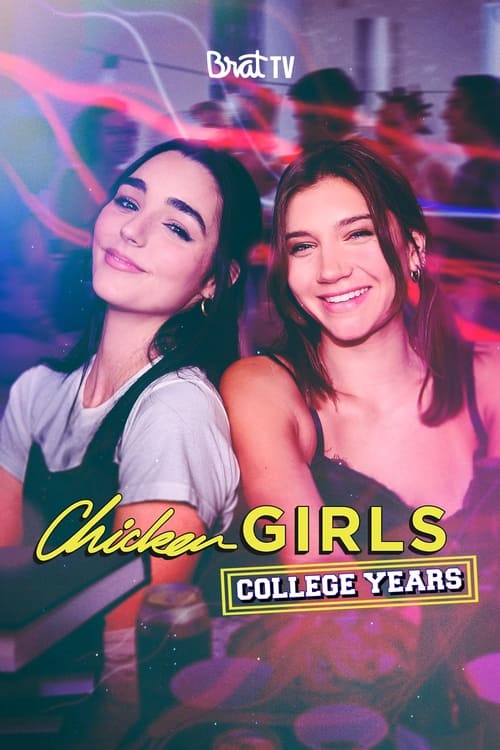 Poster della serie Chicken Girls: The College Years