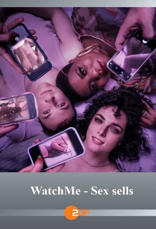 Poster della serie WatchMe - Sex sells