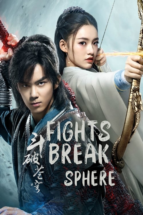 Poster della serie Fights Break Sphere