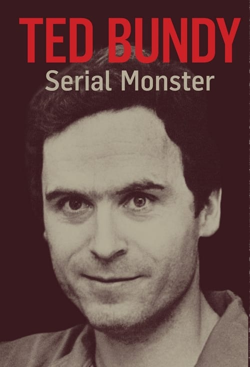 Poster della serie Ted Bundy: Serial Monster