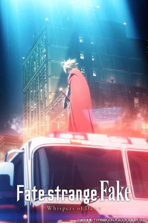 Poster della serie Fate/strange Fake -Whispers of Dawn-