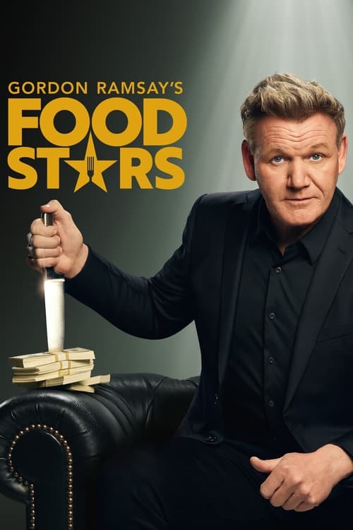 Poster della serie Gordon Ramsay's Food Stars