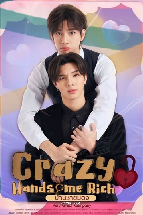 Poster della serie Crazy Handsome Rich