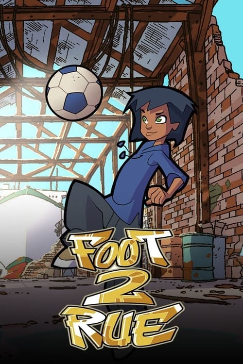 Poster della serie Foot 2 Rue
