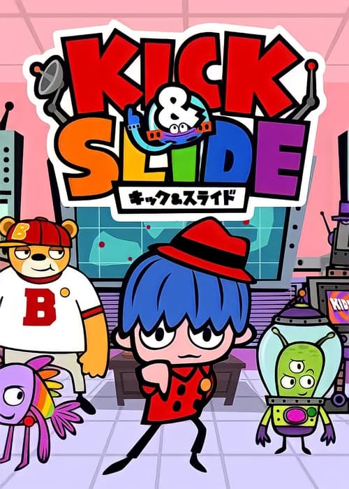 Poster della serie Kick & Slide