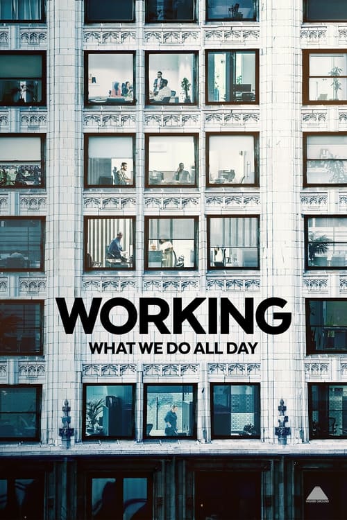 Poster della serie Working: What We Do All Day