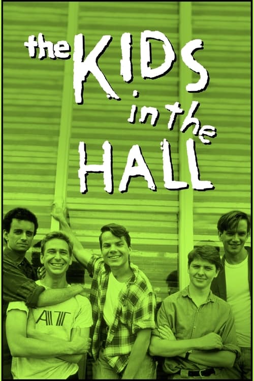 Poster della serie The Kids in the Hall