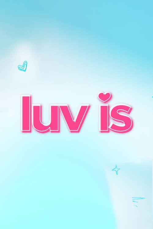 Poster della serie Luv Is