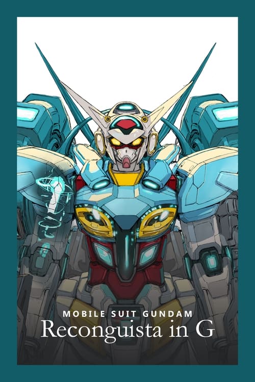 Poster della serie Gundam Reconguista in G