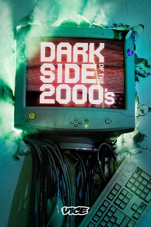 Poster della serie Dark Side of the 2000s