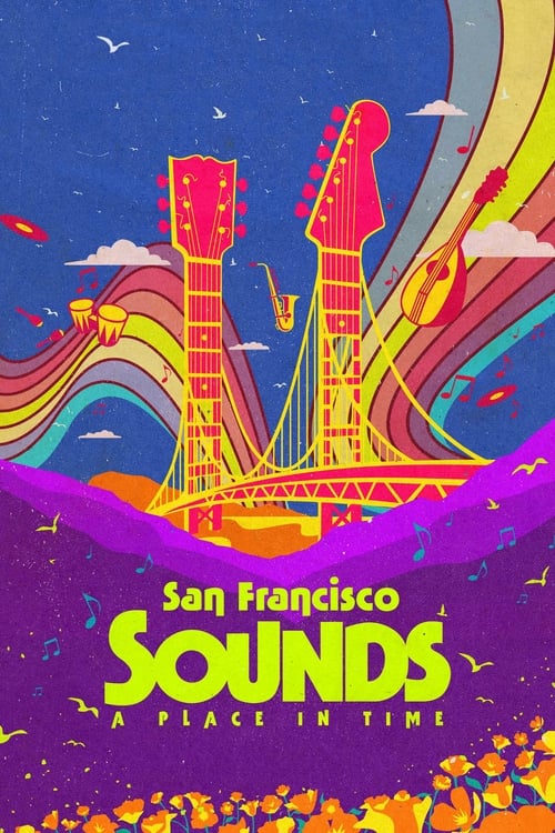 Poster della serie San Francisco Sounds: A Place in Time