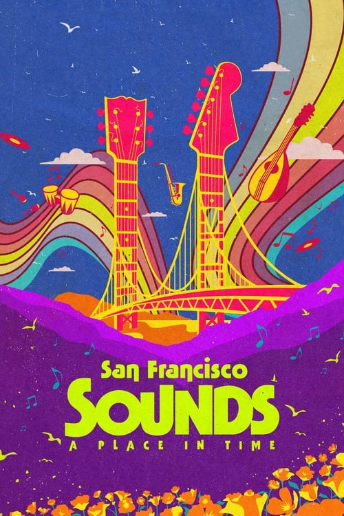 Poster della serie San Francisco Sounds: A Place in Time