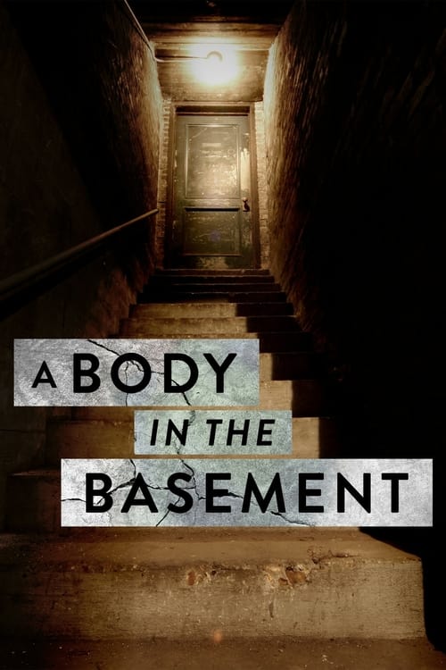 Poster della serie A Body in the Basement