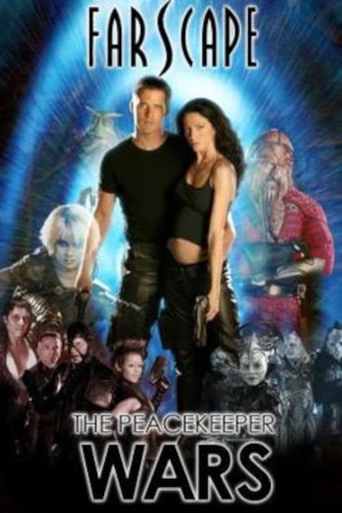 Poster della serie Farscape: The Peacekeeper Wars