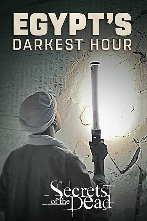 Poster della serie Ancient Egypt's Darkest Hour