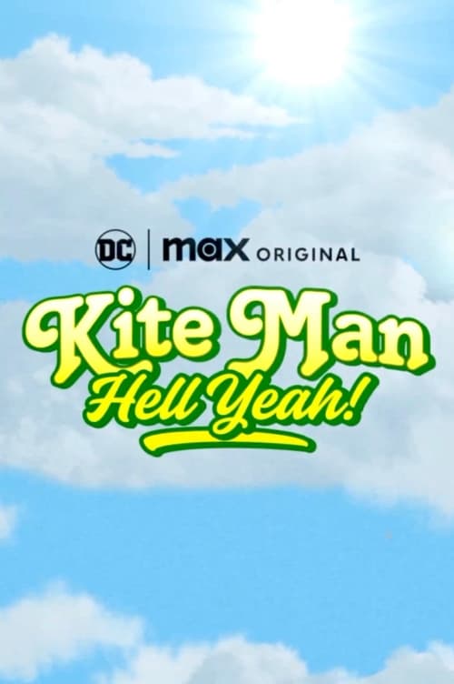 Poster della serie Kite Man: Hell Yeah!